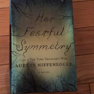 Her fearful Symmetry by Audrey Niffenegger